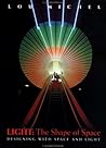 Light: The Shape of Space: Designing with Space and Light