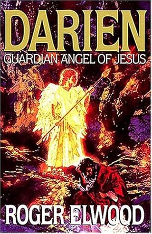 Capa do Livro Darien: Guardian Angel of Jesus