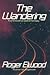 The Wandering