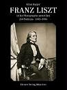 Franz Liszt in der zeitgenössischen Photographie. 260 Portraits 1843-1886. Franz Liszt in der zeitgenössischen Photographie. 260 Portraits 1843-1886.