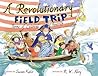 A Revolutionary Field Trip: Poems of Colonial America