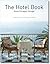 The Hotel Book Great Escapes Europe: Great Escapes Europe
