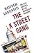 The K Street Gang: The Rise...