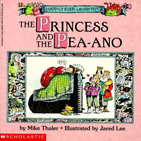 The Princess and the Pea-Ano (Happily Ever Laughter)
