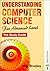 Understanding Computer Science for Advanced Level: The Study Guide