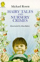 Hairy Tales And Nursery Crimes (Paperback)