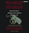 They Marched Into...