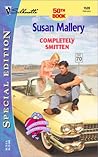 Completely Smitten by Susan Mallery
