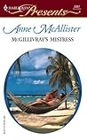 McGillivray's Mistress by Anne McAllister
