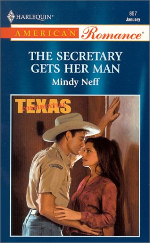 The Secretary Gets Her Man (Texas Confidential #5)