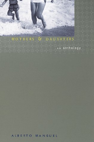 Mothers and Daughters: An Anthology (Paperback)