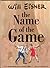 The Name of the Game