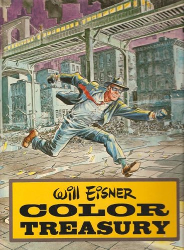 Will Eisner Color Treasury (Hardcover)