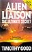Alien Liaison by Timothy Good