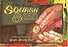 The Little Squash Seed The Little Squash Seed