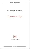 Le Roman, le je Le Roman, le je
