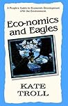 Eco-Nomics and Eagles