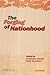 Forging of Nationhood