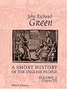 A short history of the english people, vol II A short history of the english people, vol II