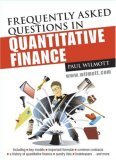 Frequently Asked Questions in Quantitative Finance (Wiley Series in Financial Engineering)