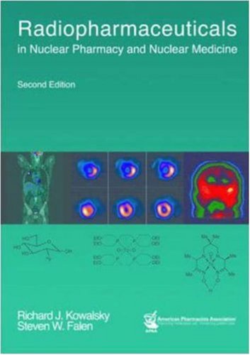 Radiopharmaceuticals in Nuclear Pharmacy & Nuclear Medicine (Hardcover)