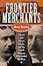 Frontier Merchants: Lionel ...