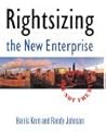 Rightsizing the New Enterprise