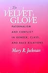 The Velvet Glove:...