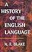 A History of the English Language by N.F. Blake