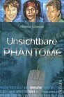 Generation Future, Unsichtbare Phantome (Hardcover)
