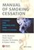 Manual of Smoking Cessation...