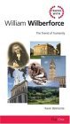 Travel with Wilberforce: The friend of humanity (Day One Travel Guides) Travel with Wilberforce: The friend of humanity (Day One Travel Guides)