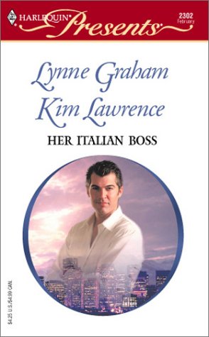 Her Italian Boss: The Boss's Valentine / Rafael's Proposal (Mass Market Paperback)