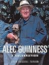 Alec Guinness: A Celebration Alec Guinness: A Celebration