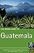 The Rough Guide to Guatemala 3