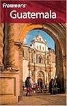 Frommer's Guatemala