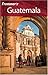 Frommer's Guatemala (Frommer's Complete Guides)