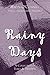 Rainy Days