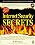 Internet Security Secrets