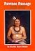 Pawnee Passage: 1870-1875 (Civilization of the American Indian Series)