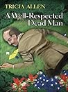 A Well-Respected Dead Man
