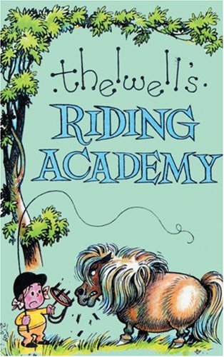 Thelwell's Riding Academy (Hardcover)