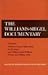 The Williams-Siegel Documentary: Including Williams' Poetry Talked About by Eli Siegel and William Carlos Williams Present and Talking : 1952