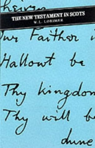 The New Testament in Scots (Paperback)