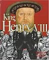 King Henry VIII (First Book) King Henry VIII (First Book)