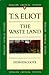 T.S. Eliot: The Wasteland (Penguin Critical Studies)