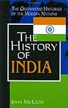 The History of India by John  McLeod