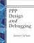 Ppp Design and Debugging