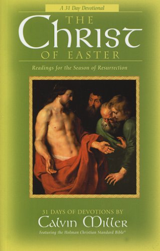 The Christ of Easter: Readings for the Season of Resurrection : 48 Days of Devotions (Hardcover)