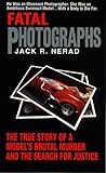 Fatal Photographs Fatal Photographs